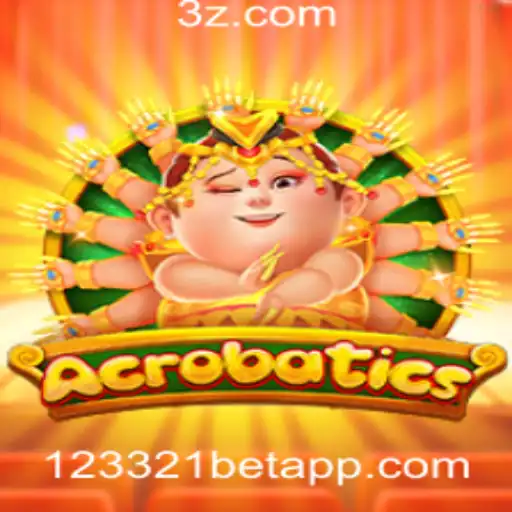 123321bet - Explorando o Mundo Empolgante de Acrobatics